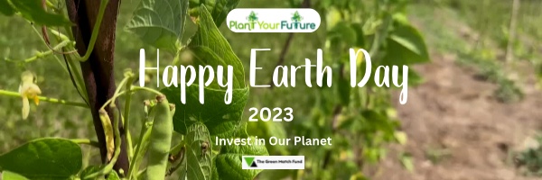 Reflections on Earth Day 2023 from our Chairman and Founder, Jenny Henman